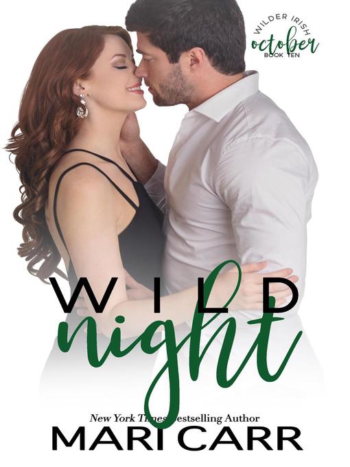 Title details for Wild Night by Mari Carr - Wait list